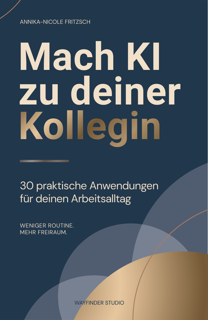 Originalcover: Mach KI zu deiner Kollegin – 30 praktische Anwendungen für deinen Arbeitsalltag
